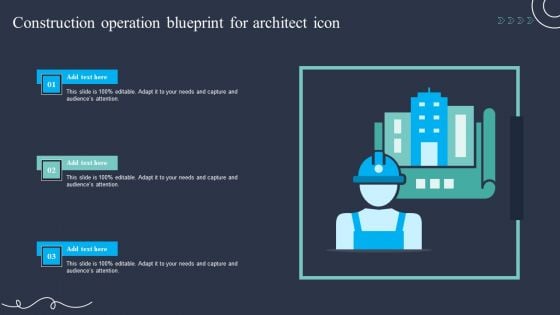Construction Operation Blueprint For Architect Icon Summary PDF