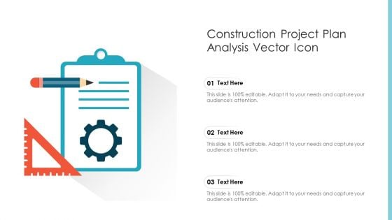 Construction Project Plan Analysis Vector Icon Ppt PowerPoint Presentation Gallery Picture PDF