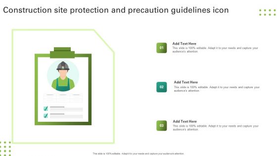 Construction Site Protection And Precaution Guidelines Icon Infographics PDF