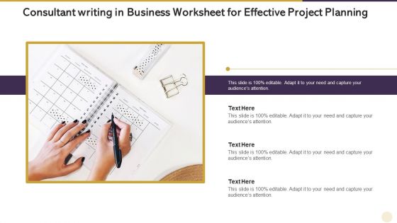 Consultant Writing In Business Worksheet For Effective Project Planning Elements PDF