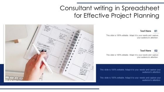 Consultant Writing In Spreadsheet For Effective Project Planning Ppt PowerPoint Presentation Slides Format Ideas PDF