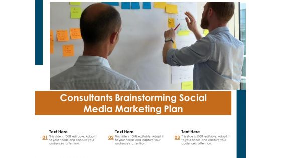 Consultants Brainstorming Social Media Marketing Plan Ppt PowerPoint Presentation Icon Template PDF