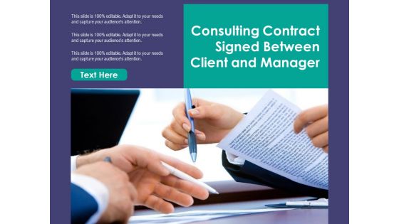 Consulting Contract Signed Between Client And Manager Ppt PowerPoint Presentation File Infographics PDF