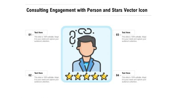 Consulting Engagement With Person And Stars Vector Icon Ppt PowerPoint Presentation Outline Mockup PDF