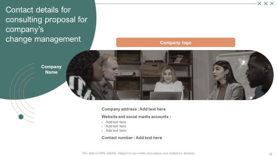 Consulting Proposal For Companys Change Management Ppt PowerPoint Presentation Complete Deck With Slides Slide15
