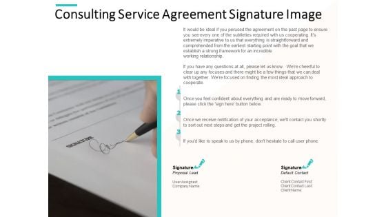 Consulting Service Agreement Signature Image Ppt PowerPoint Presentation Model Design Templates PDF