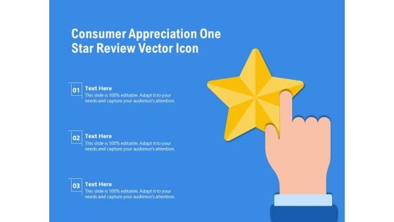 Consumer Appreciation One Star Review Vector Icon Ppt PowerPoint Presentation File Background PDF