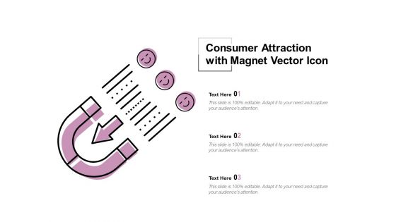 Consumer Attraction With Magnet Vector Icon Ppt PowerPoint Presentation Icon Background Image