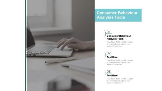 Consumer Behavior Analysis Tools Ppt PowerPoint Presentation Summary Outfit Cpb