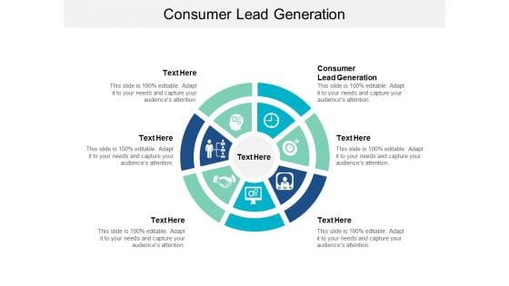 Consumer Lead Generation Ppt PowerPoint Presentation Ideas Sample Cpb