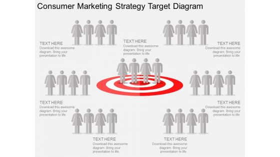 Consumer Marketing Strategy Target Diagram PowerPoint Template