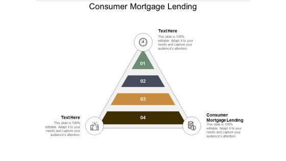 Consumer Mortgage Lending Ppt Powerpoint Presentation Outline Designs Download Cpb