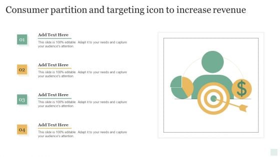 Consumer Partition And Targeting Icon To Increase Revenue Demonstration PDF