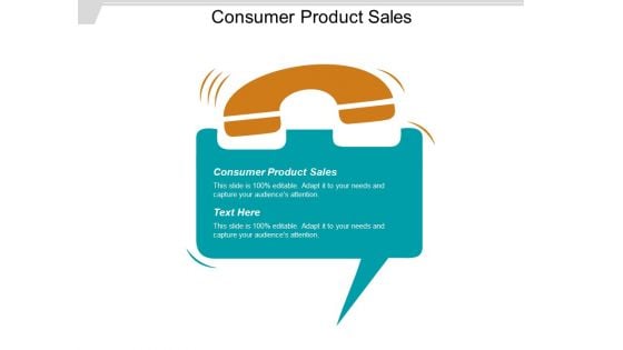 Consumer Product Sales Ppt PowerPoint Presentation Infographics Introduction Cpb