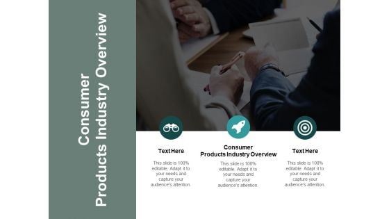 Consumer Products Industry Overview Ppt PowerPoint Presentation Portfolio Mockup Cpb Consumer Products Industry Overview Ppt PowerPoint Presentation Portfolio Mockup Cpb