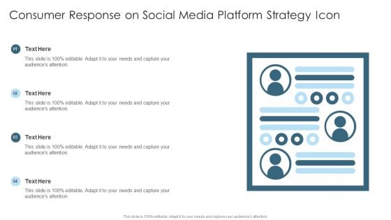 Consumer Response On Social Media Platform Strategy Icon Pictures PDF