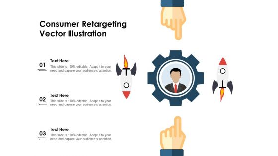 Consumer Retargeting Vector Illustration Ppt PowerPoint Presentation Icon Show PDF