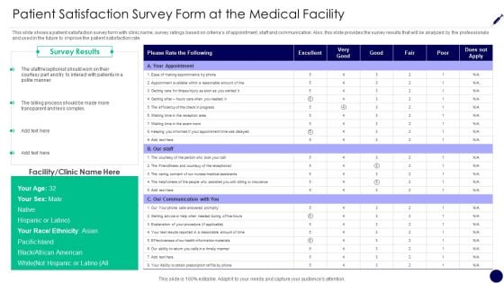 Consumer Retention Techniques Patient Satisfaction Survey Form At The Medical Facility Download PDF