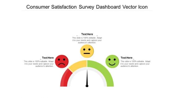 Consumer Satisfaction Survey Dashboard Vector Icon Ppt PowerPoint Presentation Styles Themes PDF