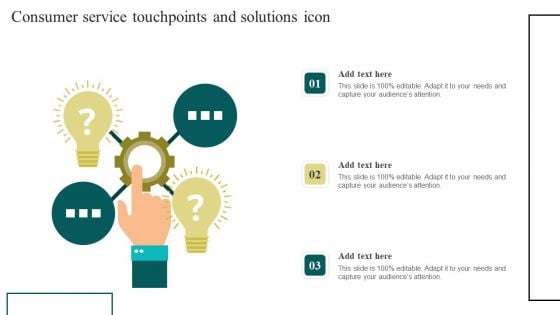 Consumer Service Touchpoints And Solutions Icon Download PDF