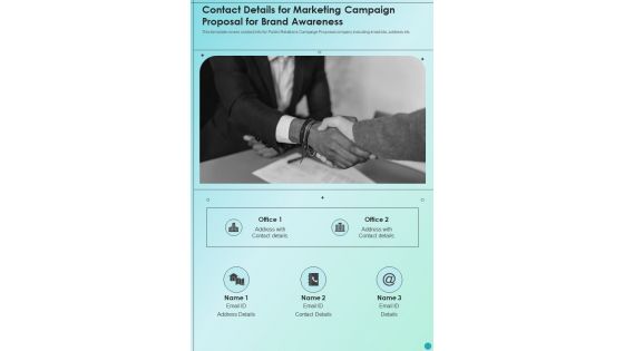 Contact Details For Marketing Campaign Proposal For Brand Awareness One Pager Sample Example Document Contact Details For Marketing Campaign Proposal For Brand Awareness One Pager Sample Example Document