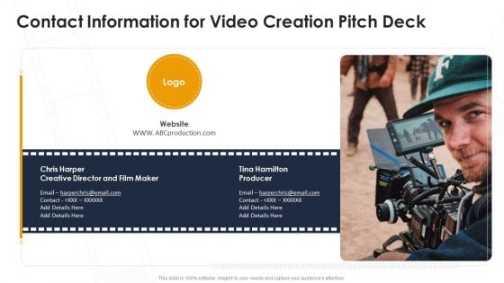 Contact Information For Video Creation Pitch Deck Ppt Infographic Template Influencers PDF