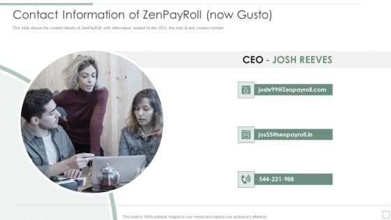 Contact Information Of Zenpayroll Now Gusto Ppt Visual Aids Diagrams PDF