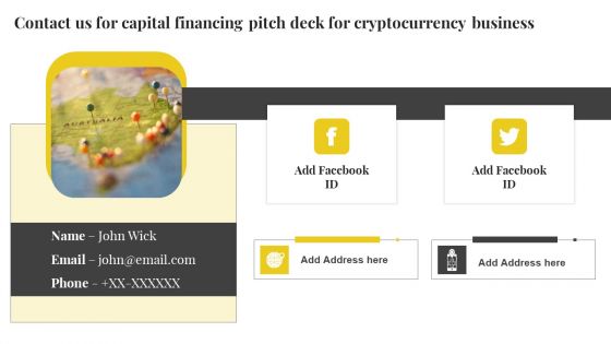 Contact Us For Capital Financing Pitch Deck For Cryptocurrency Business Topics PDF