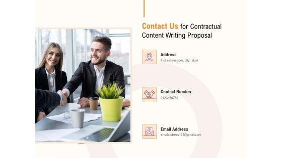 Contact Us For Contractual Content Writing Proposal Ppt PowerPoint Presentation Shapes PDF