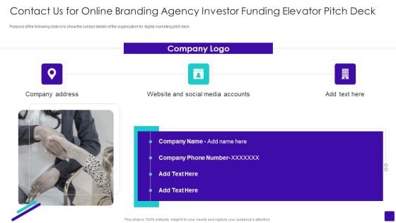 Contact Us For Online Branding Agency Investor Funding Elevator Pitch Deck Professional PDF