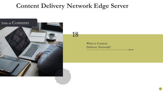 Content Delivery Network Edge Server Ppt PowerPoint Presentation Complete With Slides