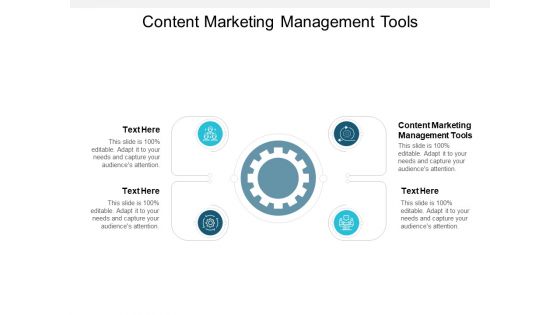 Content Marketing Management Tools Ppt PowerPoint Presentation Outline Icon Cpb