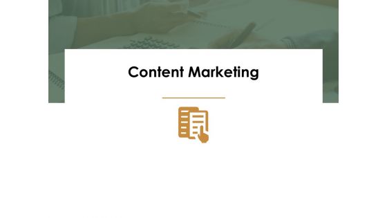 Content Marketing Ppt Powerpoint Presentation Introduction