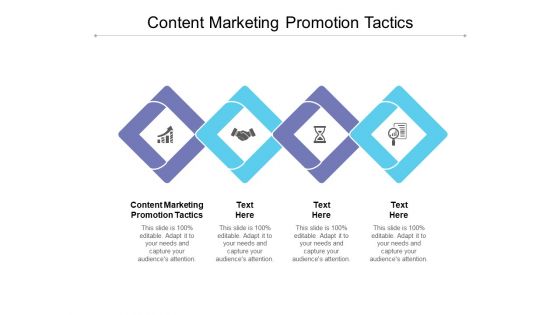 Content Marketing Promotion Tactics Ppt PowerPoint Presentation Model Layout Cpb