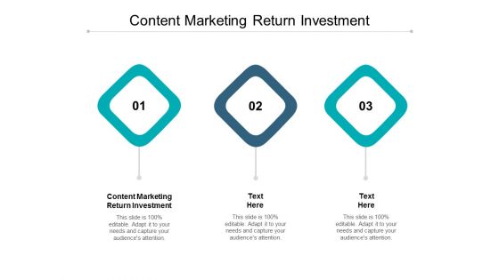 Content Marketing Return Investment Ppt PowerPoint Presentation Outline Display Cpb Content Marketing Return Investment Ppt PowerPoint Presentation Outline Display Cpb