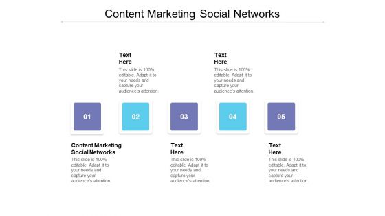 Content Marketing Social Networks Ppt PowerPoint Presentation Icon Files Cpb