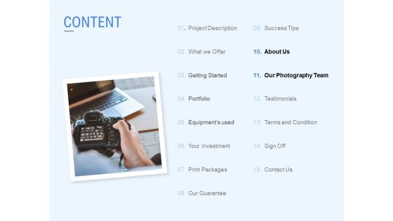 Content Our Photography Team Ppt PowerPoint Presentation Infographic Template Microsoft