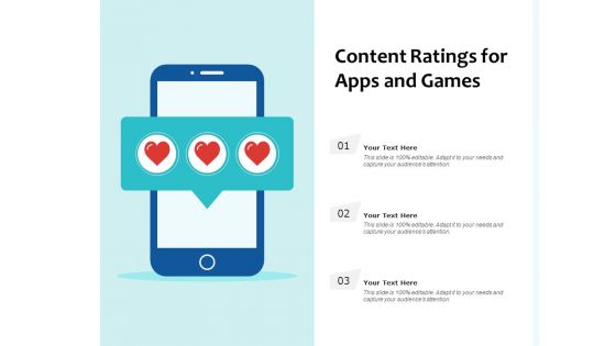 Content Ratings For Apps And Games Ppt PowerPoint Presentation Infographic Template Deck PDF