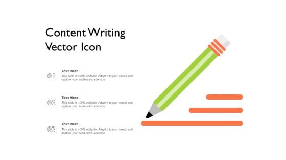 Content Writing Vector Icon Ppt PowerPoint Presentation Summary Graphics Design PDF