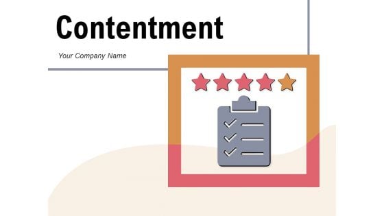 Contentment Customer Satisfaction Chat Bubble Ppt PowerPoint Presentation Complete Deck