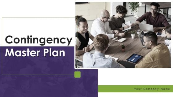 Contingency Master Plan Ppt PowerPoint Presentation Complete With Slides