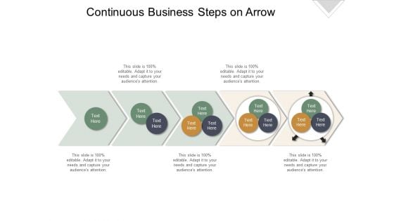 Continuous Business Steps On Arrow Ppt PowerPoint Presentation Icon Vector