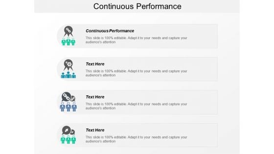 Continuous Performance Ppt PowerPoint Presentation Infographic Template Inspiration