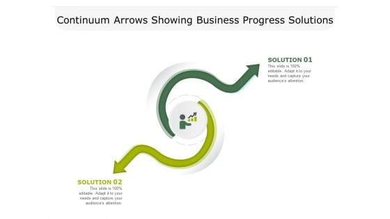 Continuum Arrows Showing Business Progress Solutions Ppt PowerPoint Presentation Infographic Template Smartart PDF