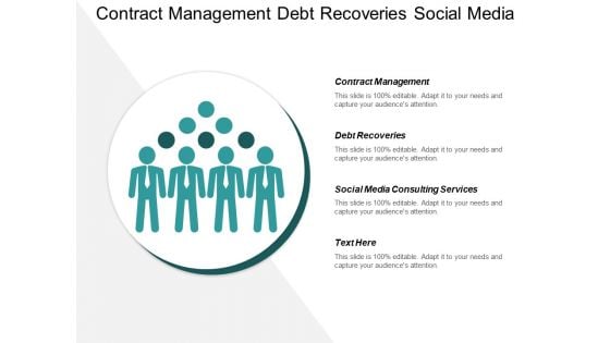 Contract Management Debt Recoveries Social Media Consulting Services Ppt PowerPoint Presentation Show Layout Cpb