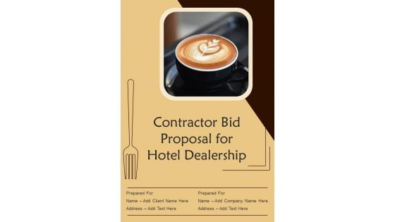Contractor Bid Proposal For Hotel Dealership Example Document Report Doc Pdf Ppt