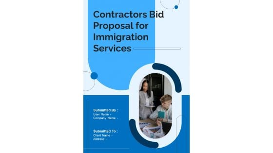 Contractors Bid Proposal For Immigration Services Example Document Report Doc Pdf Ppt