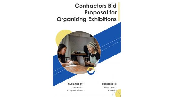 Contractors Bid Proposal For Organizing Exhibitions Example Document Report Doc Pdf Ppt