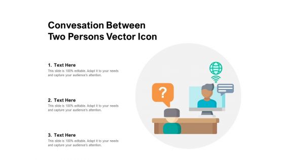 Conversation Between Two Persons Vector Icon Ppt PowerPoint Presentation Gallery Smartart PDF