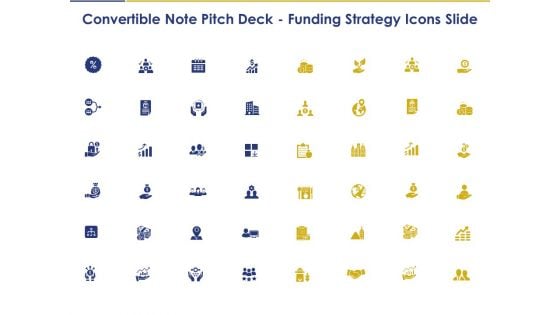 Convertible Note Pitch Deck Funding Strategy Icons Slide Ppt PowerPoint Presentation Inspiration Images PDF